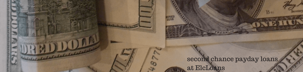 second chance payday loans at ElcLoans
